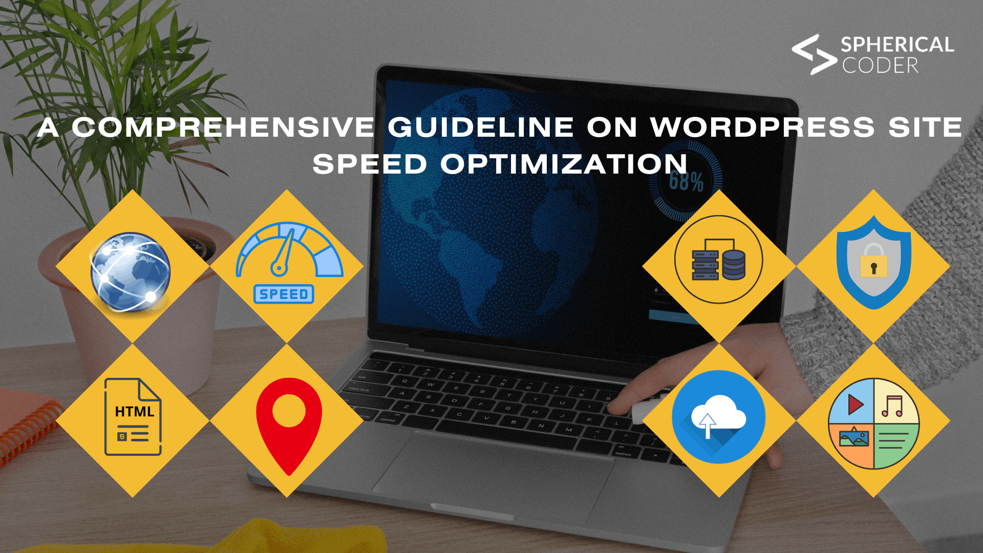 A Comprehensive Guideline On WordPress Site Speed Optimization