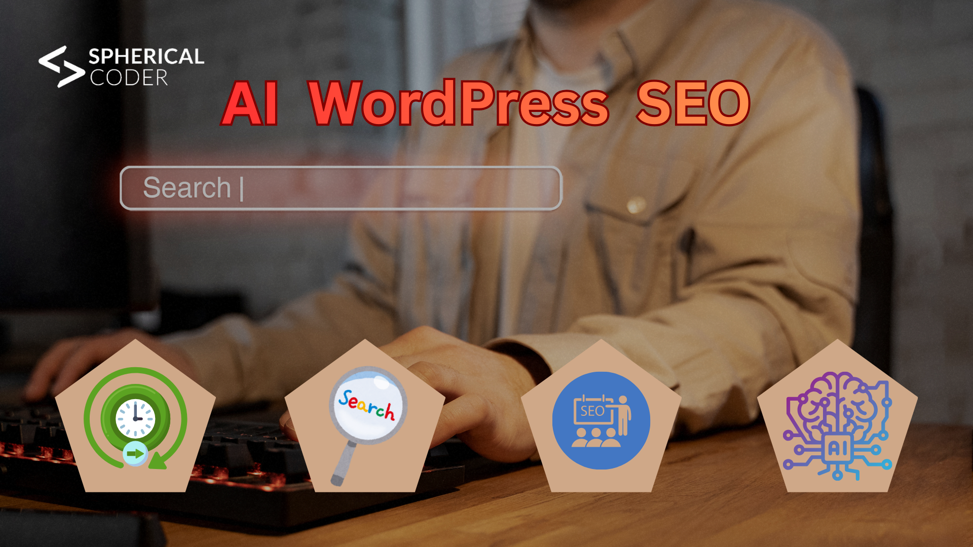 Future-Proofing WordPress SEO: How to Optimize for AI-Driven Search Features