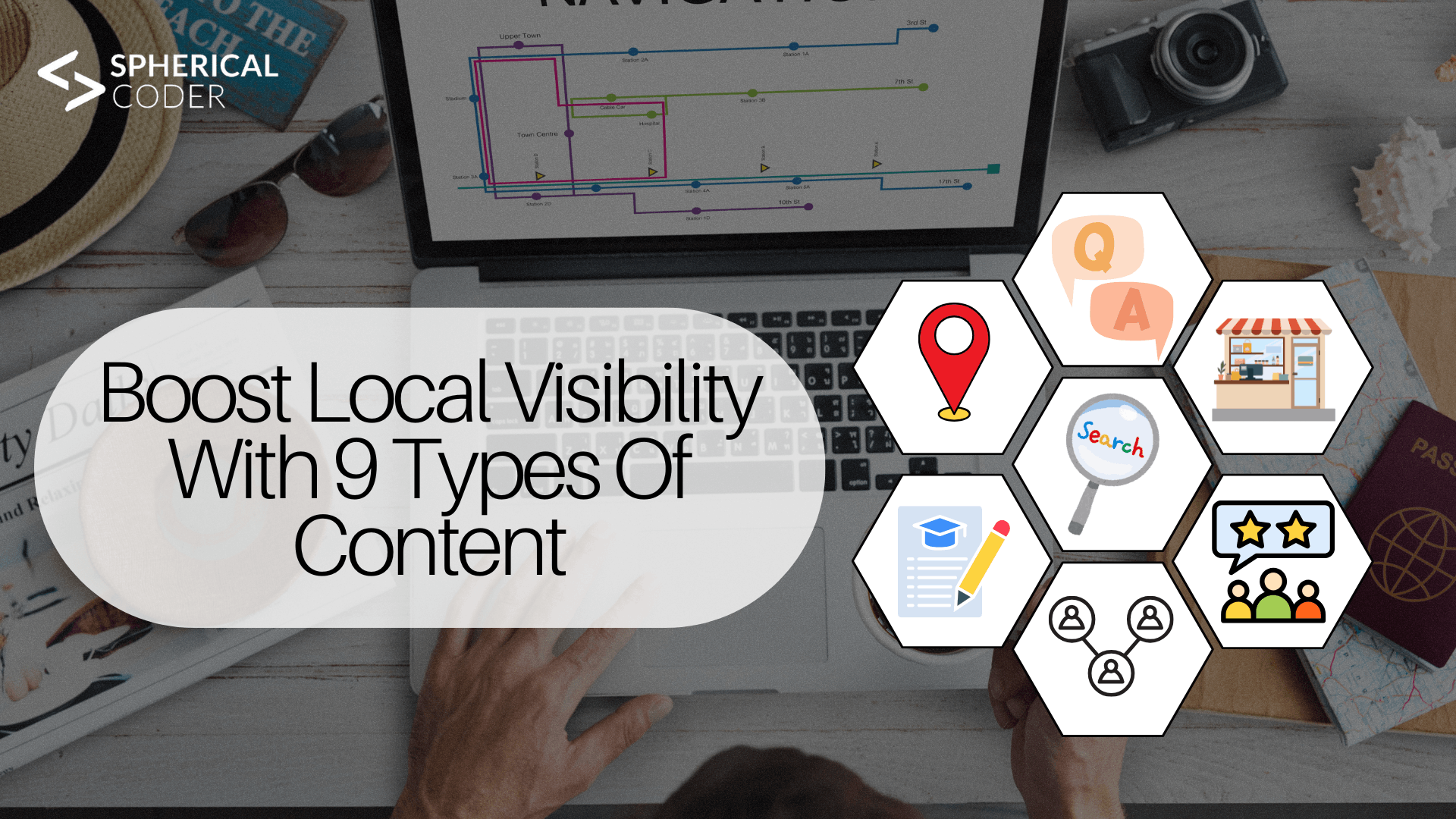 Boost Local Visibility With 9 Types Of Content