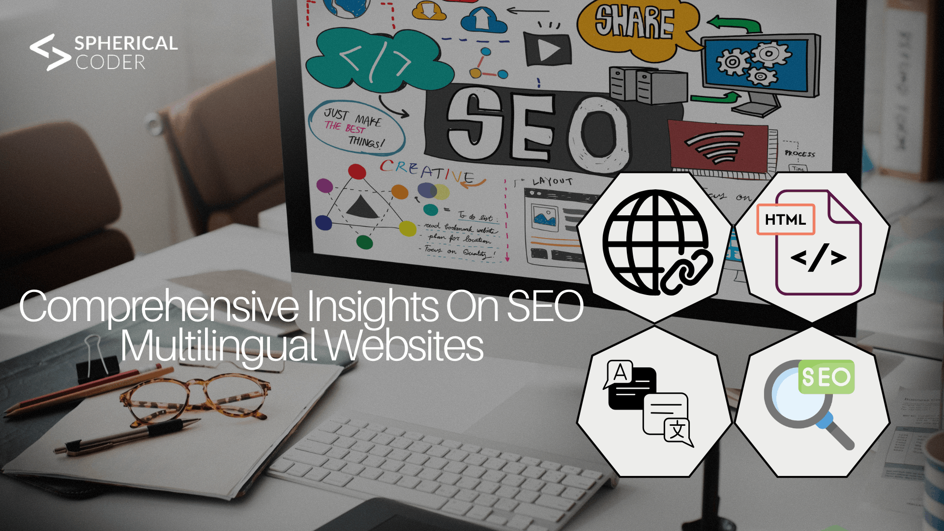 Comprehensive Insights On SEO Multilingual Websites