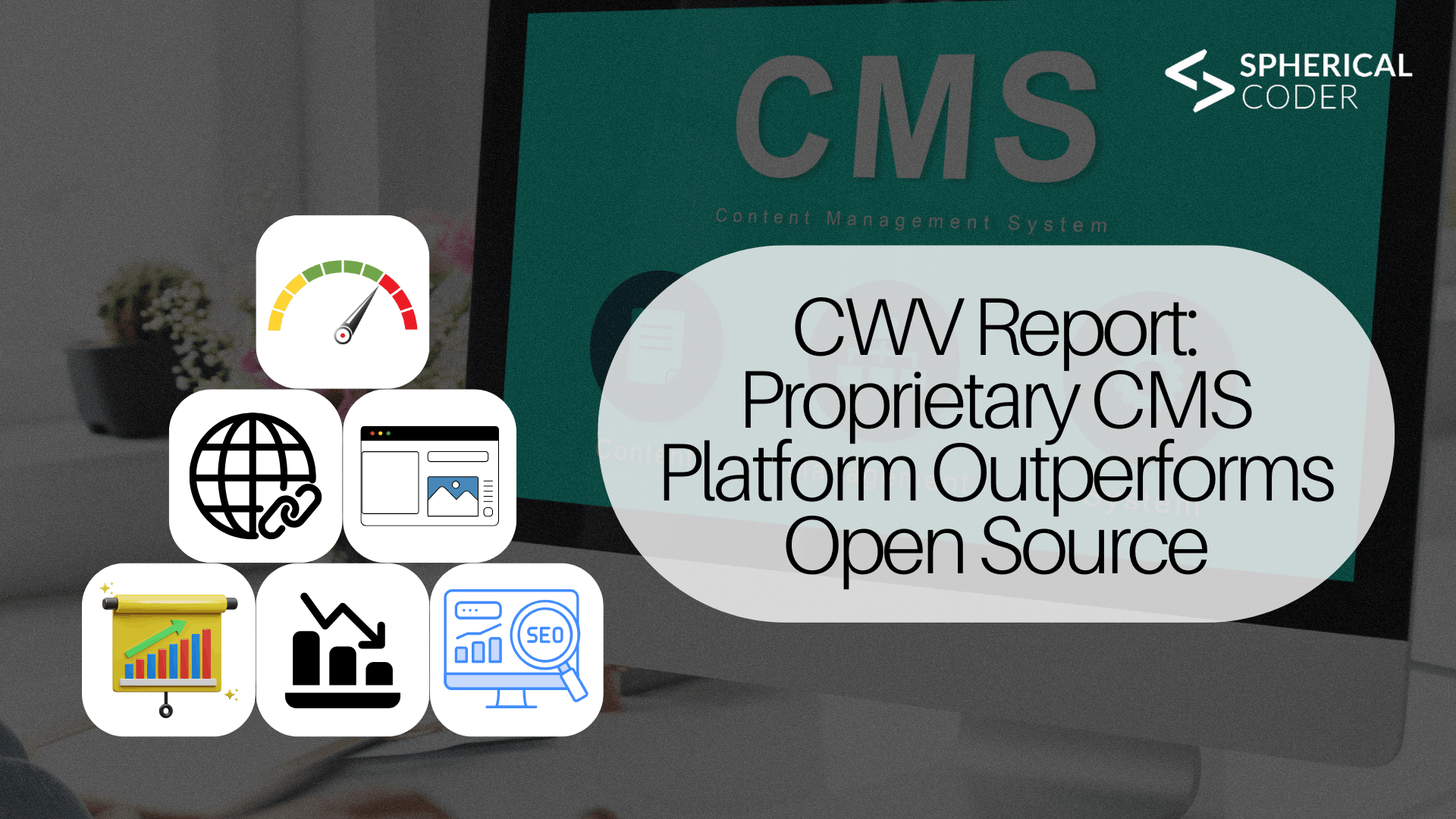 CWV Report: Proprietary CMS Platform Outperforms Open Source