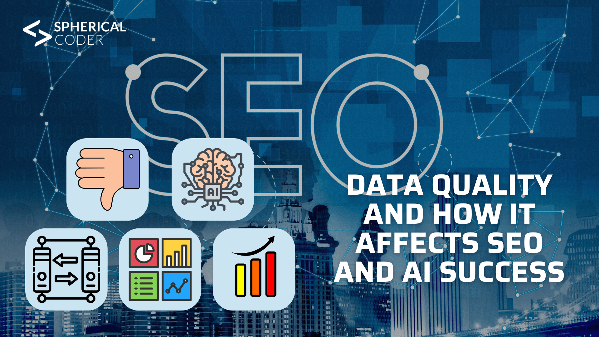 Data Quality And How It Affects SEO And AI Success