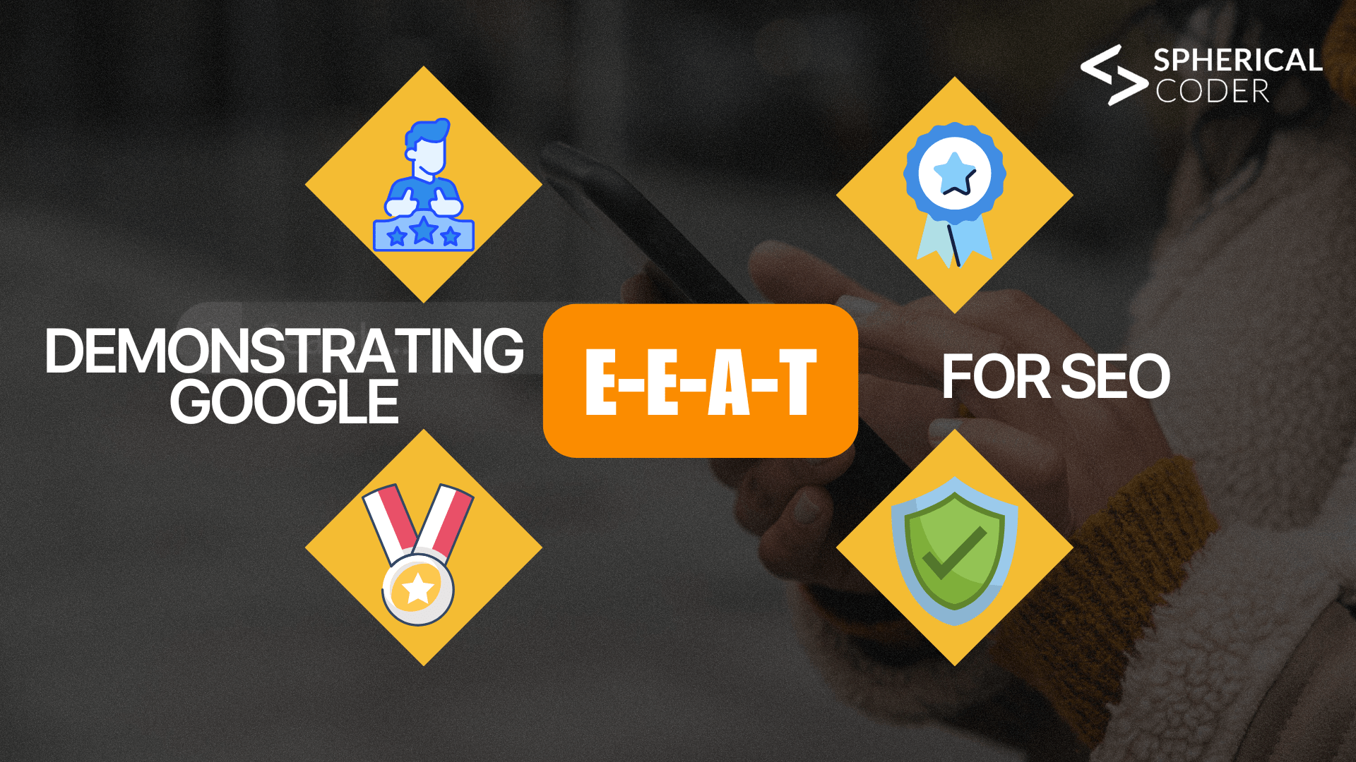 Demonstrating Google E-E-A-T For SEO