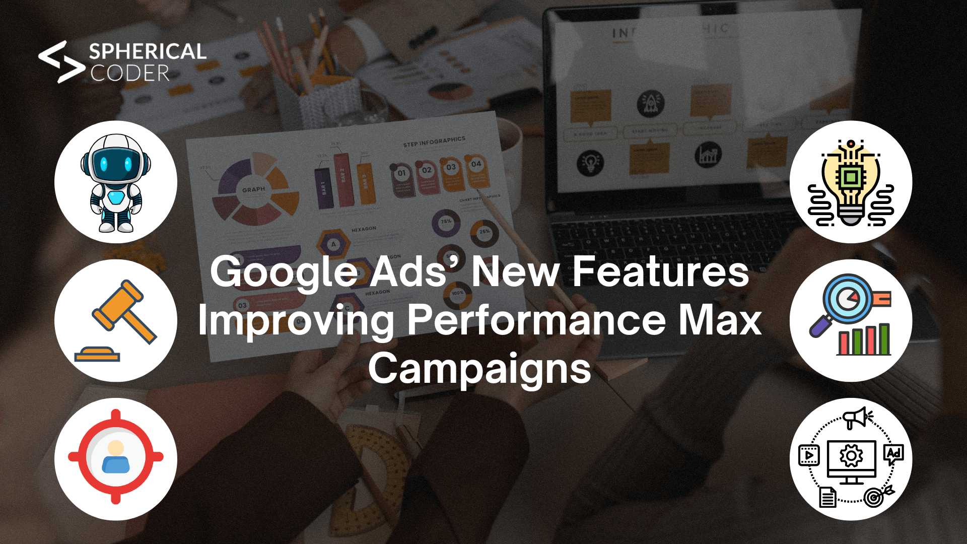 Google Ads’ New Features Improving Performance Max Campaigns