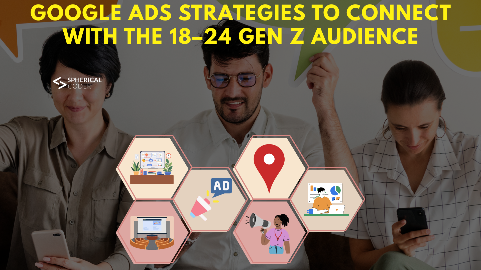 Google Ads Strategies to Connect with the 18–24 Gen Z Audience