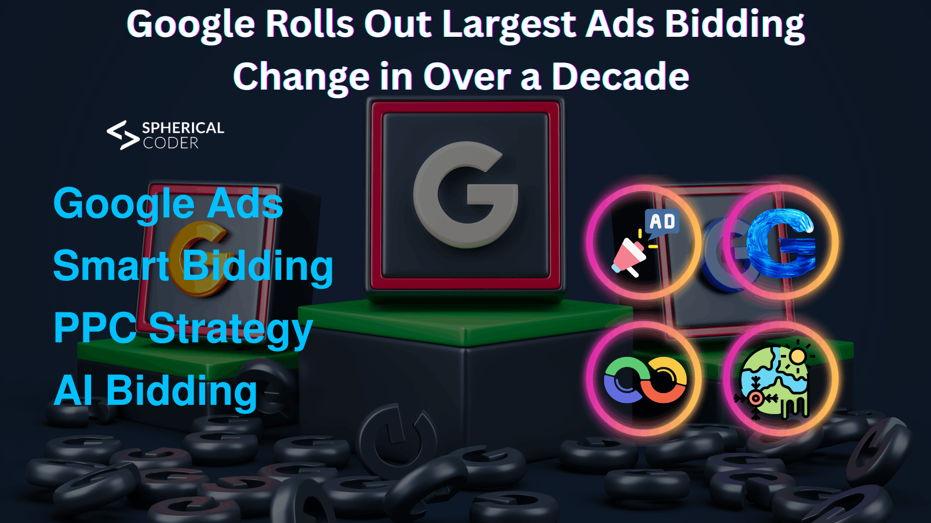 Google Rolls Out Largest Ads Bidding Change in Over a Decade