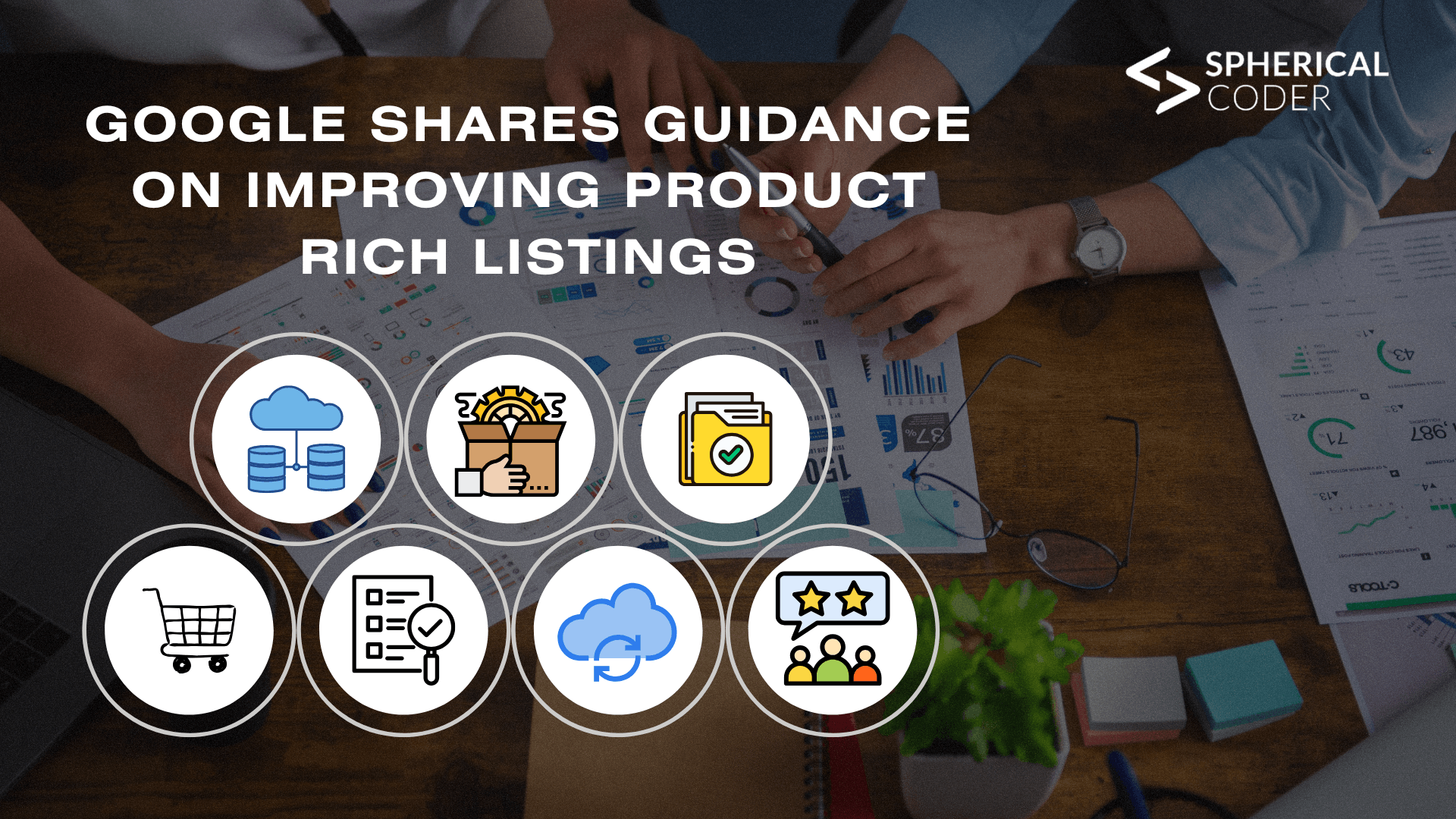 Google Shares Guidance on Improving Product Rich Listings