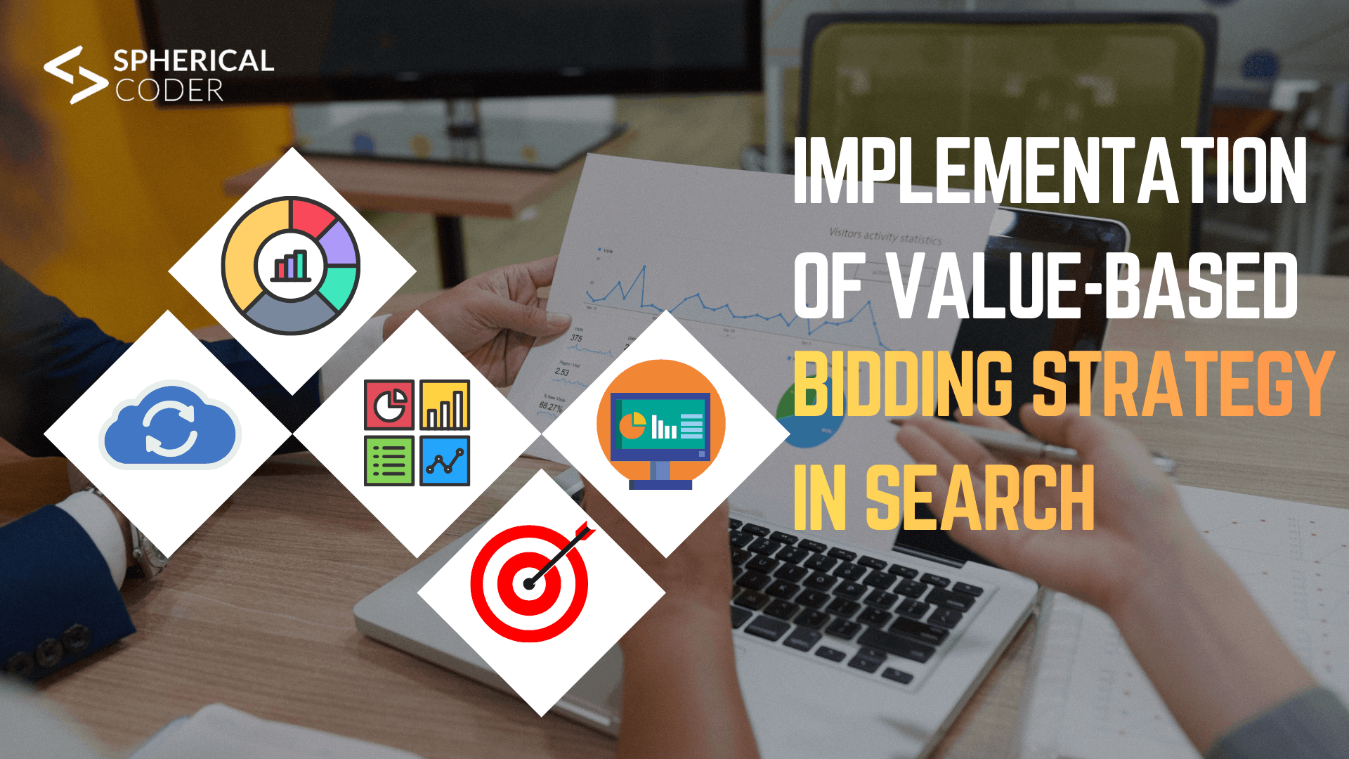 Implementation Of Value-Based Bidding Strategy In Search