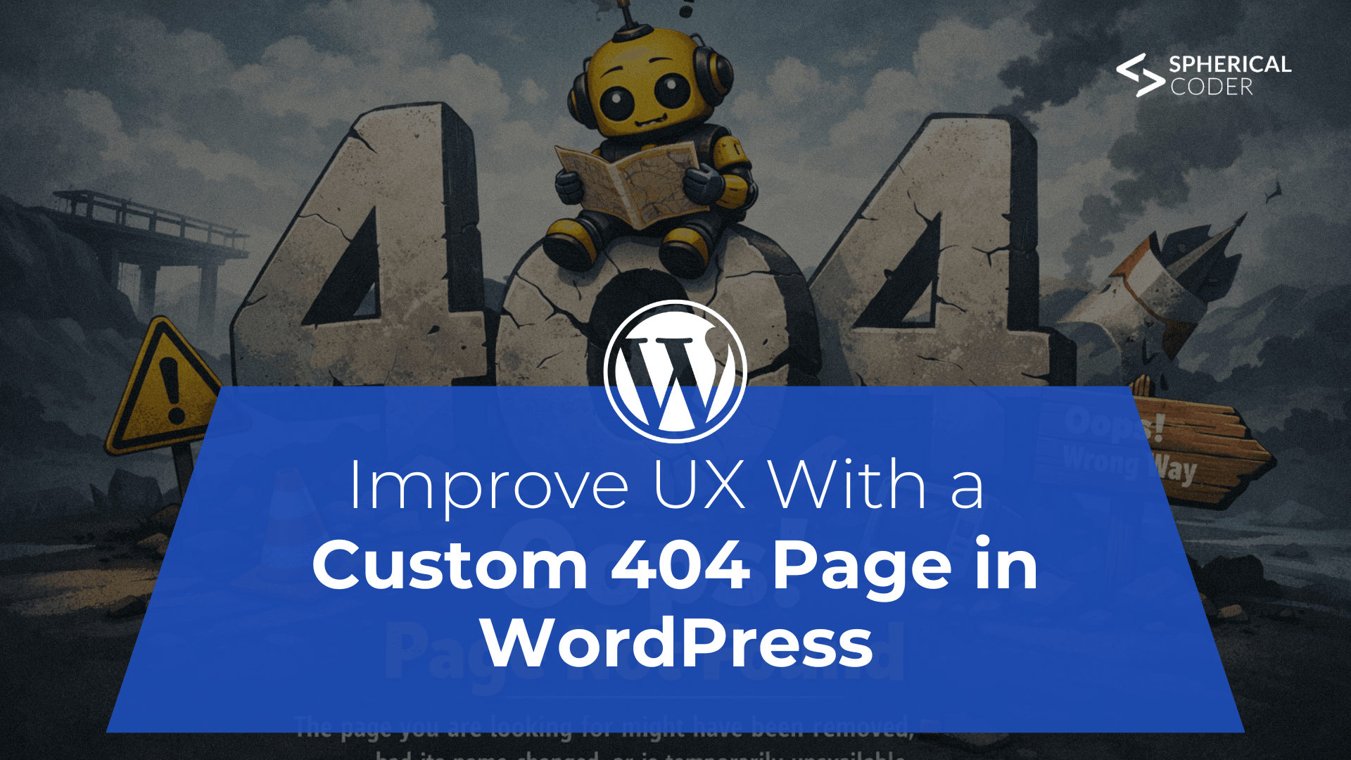Improve UX With a Custom 404 Page in WordPress