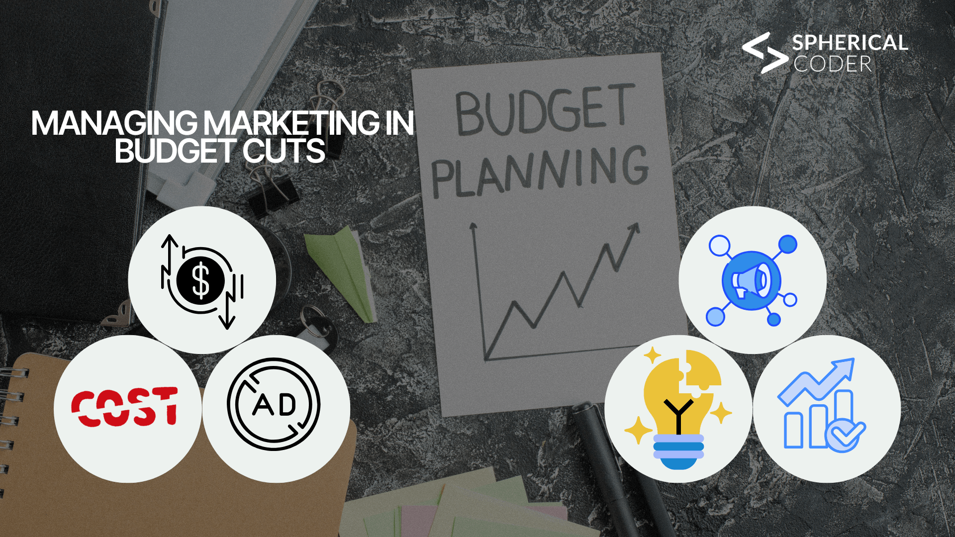 Managing Marketing In Budget Cuts 