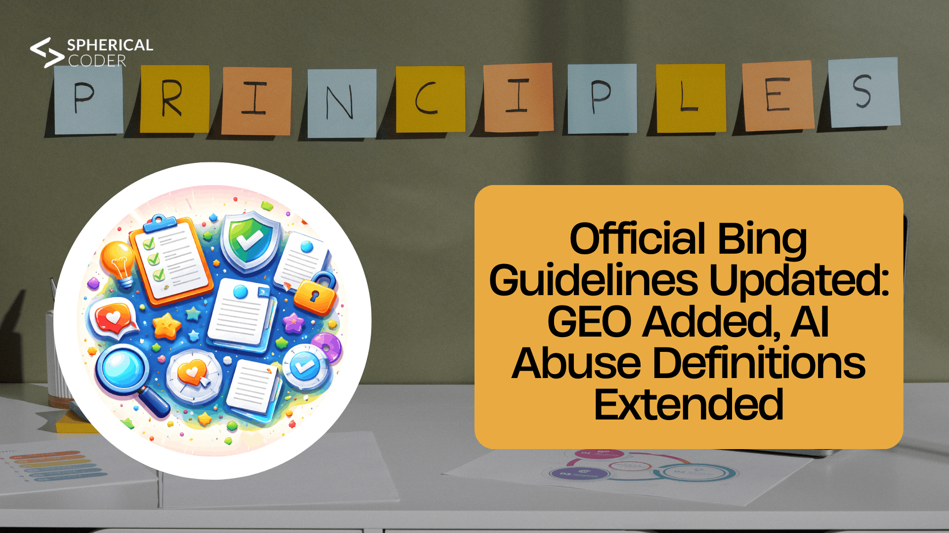 Official Bing Guidelines Updated: GEO Added, AI Abuse Definitions Extended