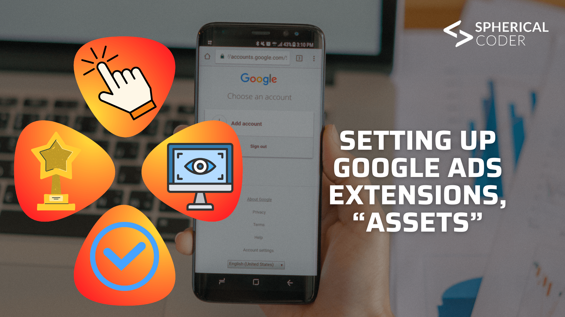 Setting Up Google Ads Extensions, “Assets”