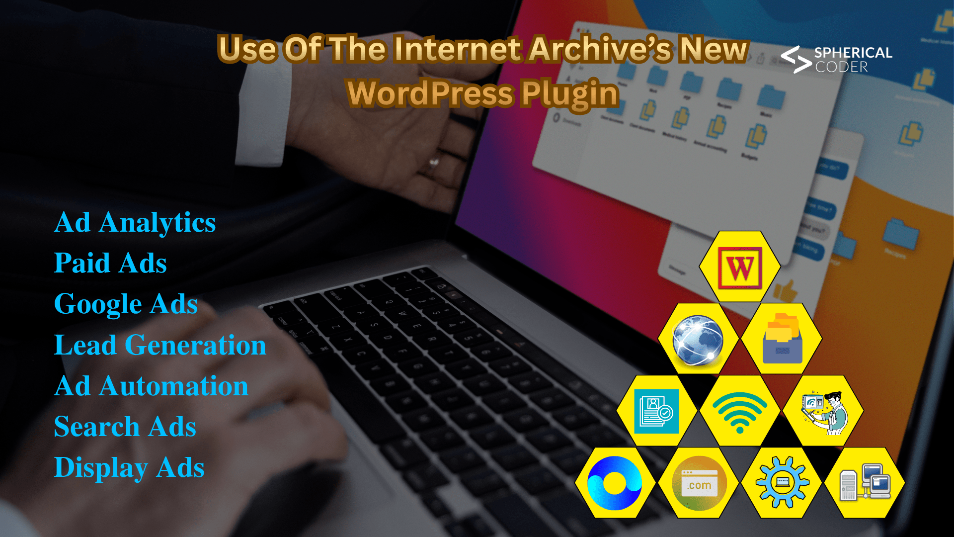 Use Of The Internet Archive’s New WordPress Plugin