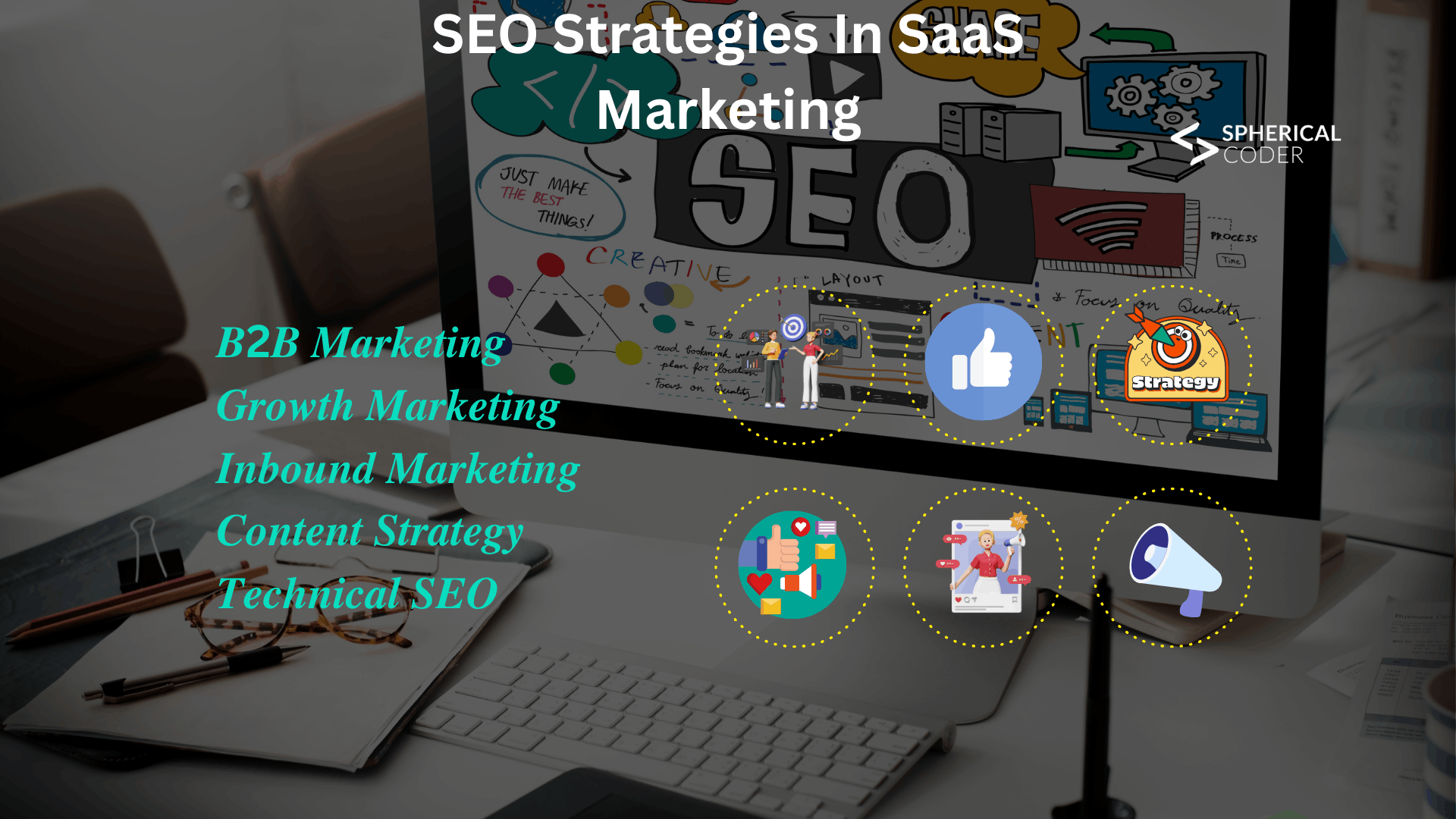 SEO Strategies In SaaS Marketing