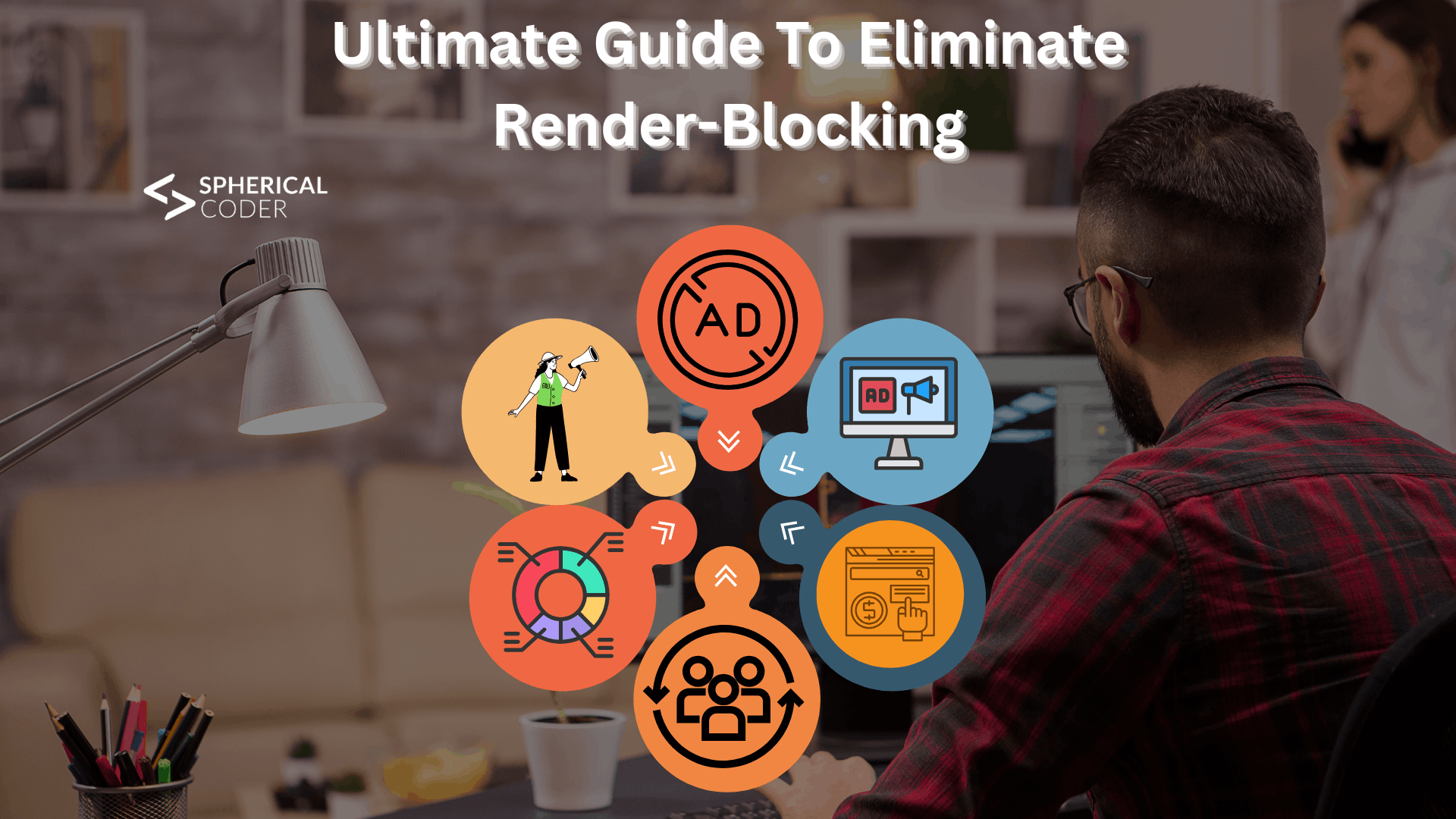 Ultimate Guide To Eliminate Render-Blocking