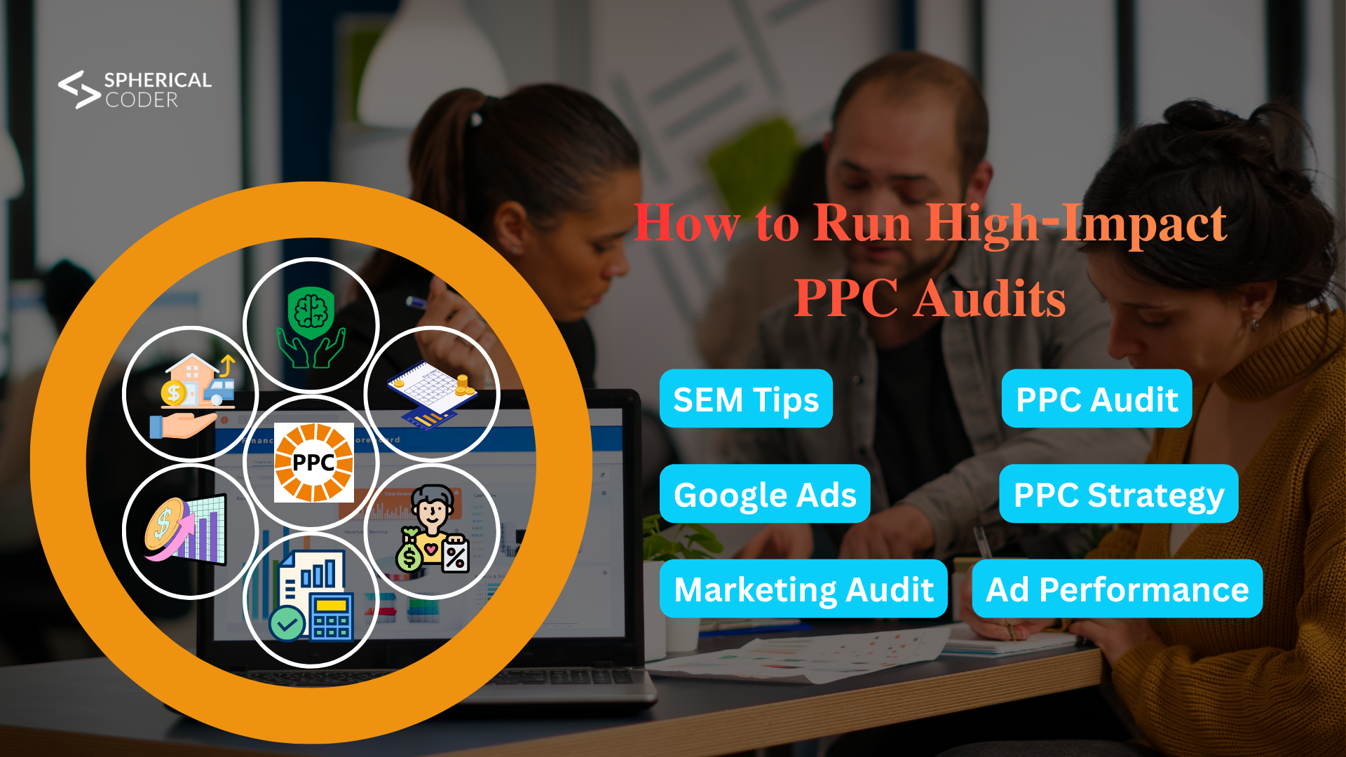 What’s the Value of Regular PPC Audits & How to Do Them Well
