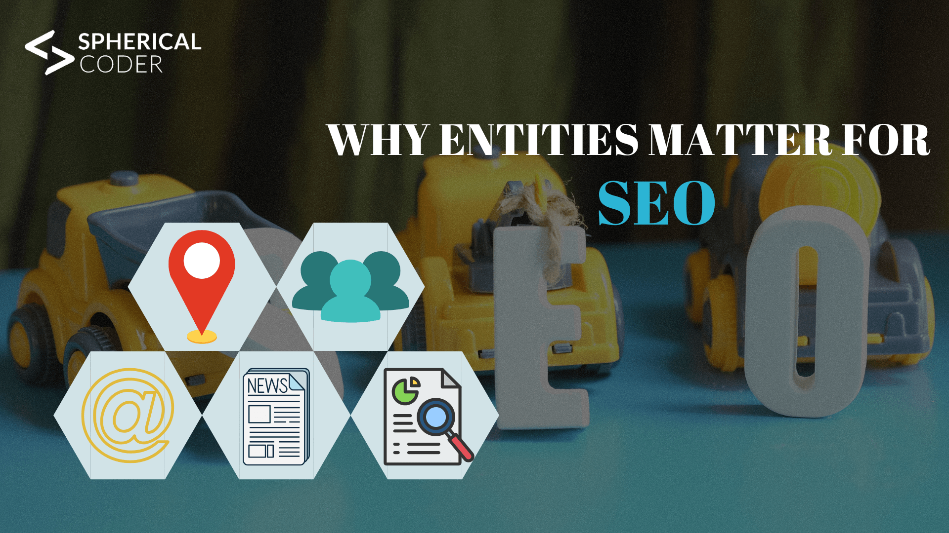 Why Entities Matter for SEO